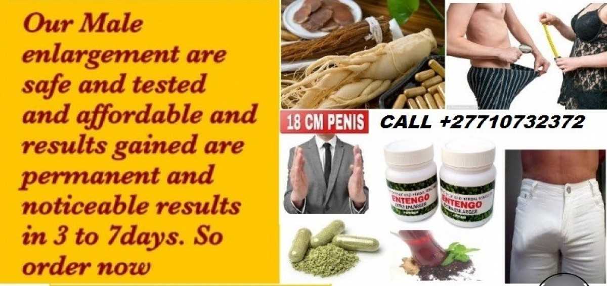 Entengo Effective Penis Enlargement Products In Pretoria South Africa Call ☏ +27710732372 Combination Of Herbal Products For Penis Growth In Berlin City In Germany, Concerned about Your Penis Size/Erection Hardness or early discharge During Sex In Johannesburg Call +27710732372 Entengo Herbal Penis Enlargement Products In East London South Africa, Unfortunately most men are concerned about these problems. If you want a larger, harder penis with more sex power and stamina when aroused - then Entengo Pure Herbs Kit is the ONLY way that will GUARANTEE you the extra inches & extra minutes with hard and long lasting stamina you have always wanted! When you use Entengo, your way of Sexual life will change in a way you can only imagine.